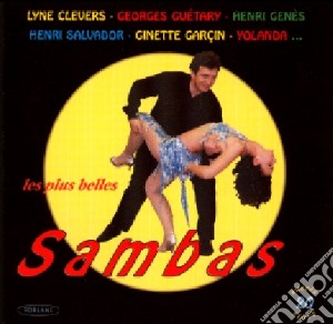 Plus Belles Sambas (Les) / Various cd musicale di Les Sambas