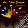 Freres Jacques (Les) - Poesie Et Derision / Les Debuts cd
