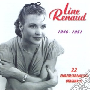 Line Renaud - 1946-1951 cd musicale di Line Renaud