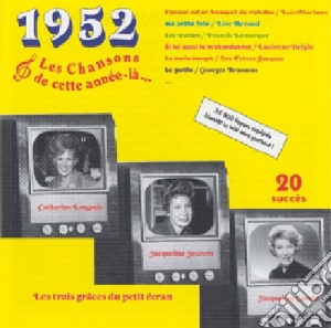1952 Les Chansons De Cette Annee La' / Various cd musicale