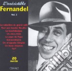 Fernandel - L'Irresistible - Vol.2