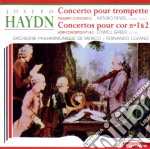 Joseph Haydn - Concertos Pour Trompette - 2 Concertos Pour Cor