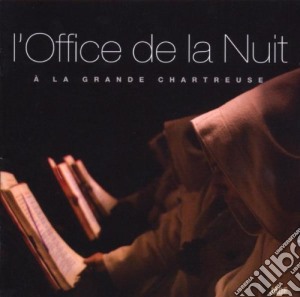 Moines De La Grande Chartreuse - Office De La Nuit A La Grande Chart (2 Cd) cd musicale di Moines De La Grande Chartreuse
