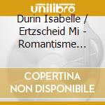 Durin Isabelle / Ertzscheid Mi - Romantisme Hebraique