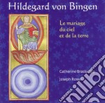 Hildegard Von Bingen - Le Mariage Du Ciel Et De La Terre