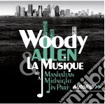 Woody Allen & La Musique: De Manhattan A Midnight In Paris (2 Cd)