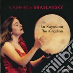 Braslavsky, Catherine - Le Royaume