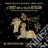 Monastere De Chilandar-Mont Athos - Le Christ Dans La Ville De Bathleem (2 Cd) cd