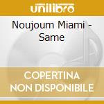 Noujoum Miami - Same cd