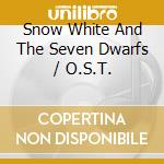 Snow White And The Seven Dwarfs / O.S.T. cd