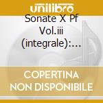 Sonate X Pf Vol.iii (integrale): Sonate cd musicale di PLATTI GIOVANNI BENE
