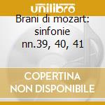 Brani di mozart: sinfonie nn.39, 40, 41 cd