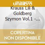 Krauss Lili & Goldberg Szymon Vol.1 - Goldberg Szymon Fl./lily Krauss Pf. cd