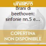 Brani di beethoven: sinfonie nn.5 e 8, l cd