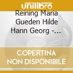 Reining Maria Gueden Hilde Hann Georg - Strauss: Der Rosenkavalier (3 Cd) cd musicale di R Strauss