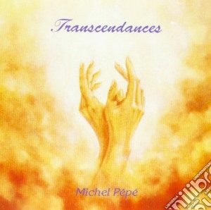 Michel Pepe' - Transcendances cd musicale di Michel Pepe'
