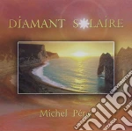 Michel Pepe' - Diamant Solaire cd