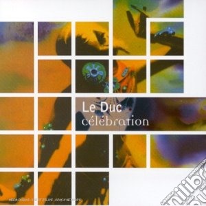 Le Duc - Celebration cd musicale di Le Duc