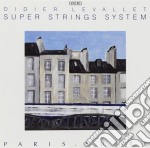Super Strings System - Paris Suite