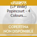 (LP Vinile) Popincourt - 4 Colours Seasons vinile