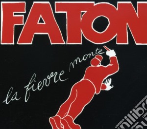 Francois Faton Cahen - La Fievre Monte cd musicale di Francois Faton Cahen