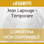 Jean Lapouge - Temporare cd