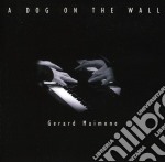 Gerard Maimone - A Dog On The Wall