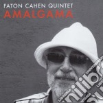 Faton Cahen Quintet - Amalgama