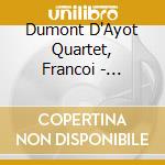 Dumont D'Ayot Quartet, Francoi - Sphero'Isthms cd musicale di Dumont D'Ayot Quartet, Francoi