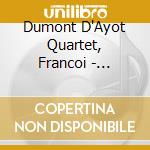 Dumont D'Ayot Quartet, Francoi - Sphero'Isthms