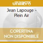 Jean Lapouge - Plein Air cd