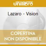 Lazaro - Vision cd