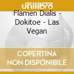 Flamen Dialis - Dokitoe - Las Vegan
