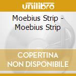 Moebius Strip - Moebius Strip cd
