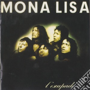 Mona Lisa - L'Escapade cd musicale di Mona Lisa