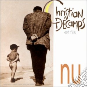Christian Decamps - Nu cd musicale di Christian Decamps