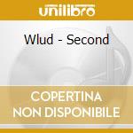 Wlud - Second cd