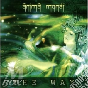 Anima Mundi - The Way cd musicale di Mundi Anima