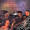 Versus X - Live At The Spirit cd