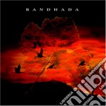 Bandhada - Bandhada