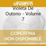 Violeta De Outono - Volume 7