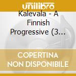 Kalevala - A Finnish Progressive (3 Cd) cd