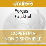 Forgas - Cocktail cd