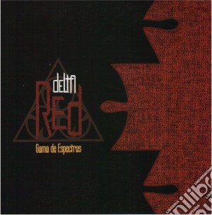 Delta Red - Gama De Espectros cd musicale di Delta Red