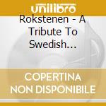 Rokstenen - A Tribute To Swedish Progressive Rock (3 Cd) cd