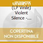 (LP Vinile) Violent Silence - Twilight Furies vinile