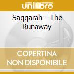 Saqqarah - The Runaway cd