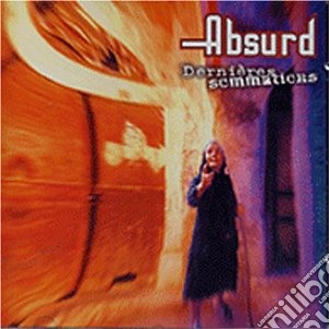 Absurd - Dernieres Sommations cd musicale di Absurd