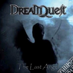 Dreamquest - Last Angel cd musicale di Dreamquest