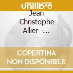 Jean Christophe Allier - Ephemeride cd